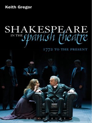 cover image of Shakespeare in the Spanish Theatre